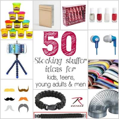 50 Stocking Stuffer ideas for Kids, Teens and Adults