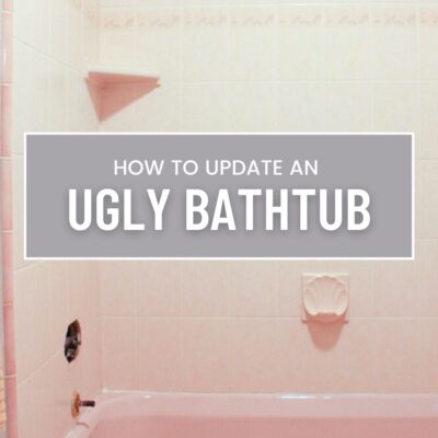 How to Update an Ugly Bathtub