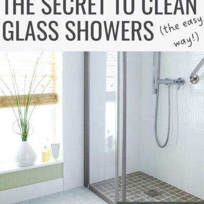 The Secret to Clean Glass Shower Doors (the easy way!)