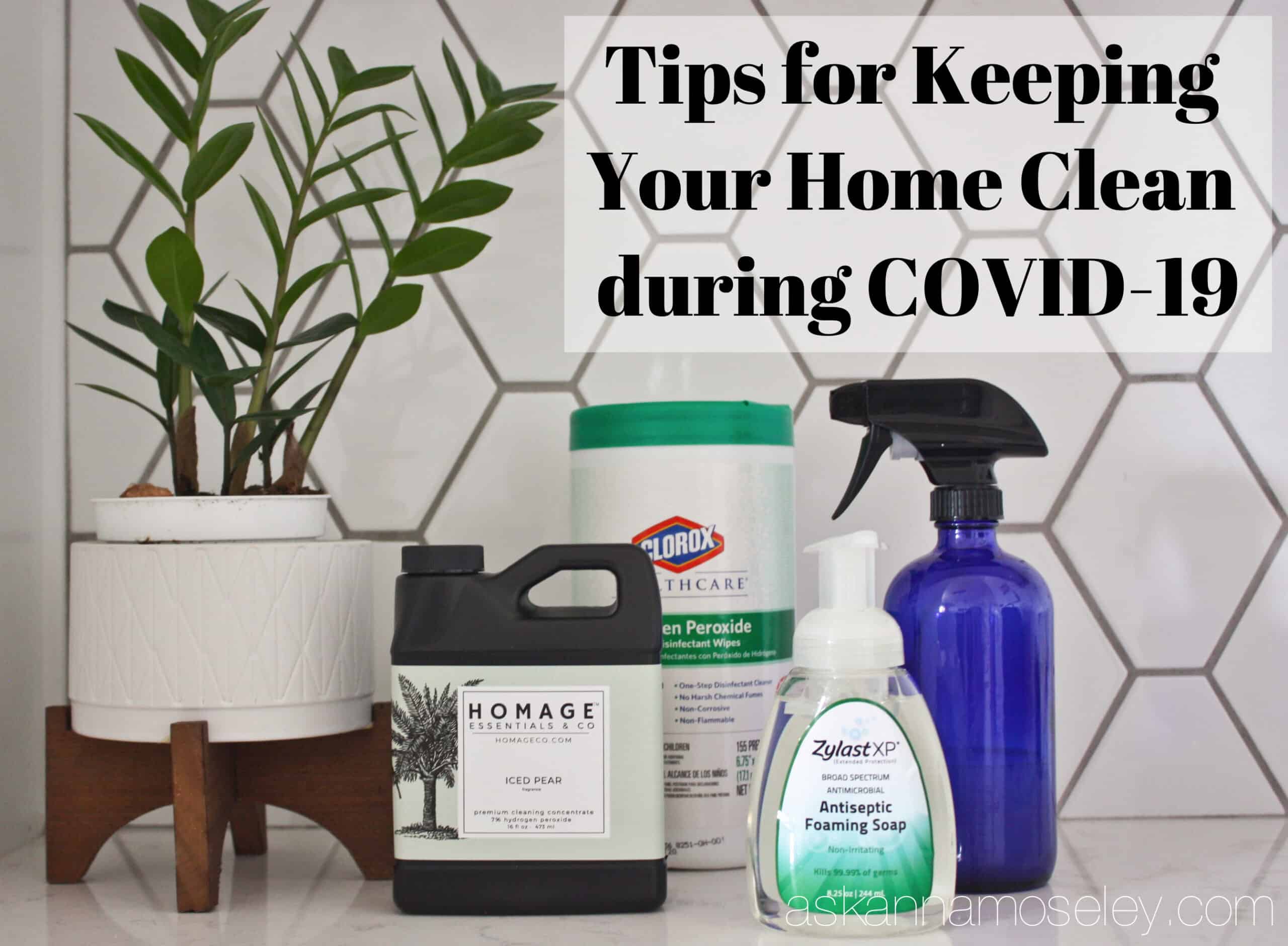 Tips for Keeping Your Home Clean During COVID-19