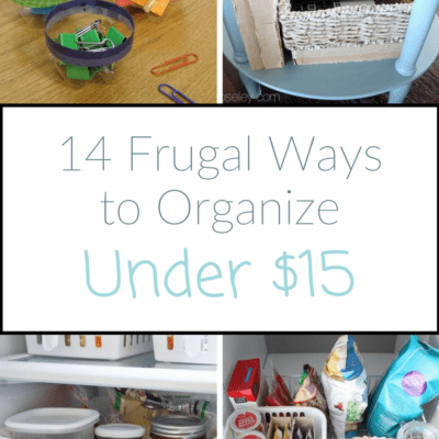 14 Ways to Organize for Less Than $15